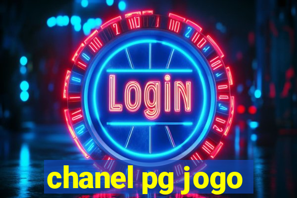 chanel pg jogo